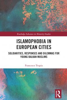 Islamophobia in European Cities