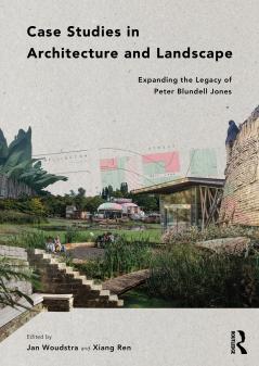 Case Studies in Architecture and Landscape