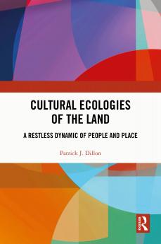 Cultural Ecologies of the Land