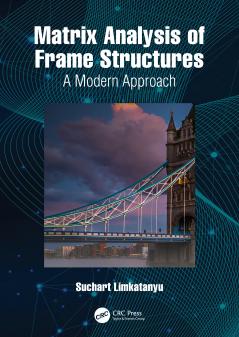 Matrix Analysis of Frame Structures