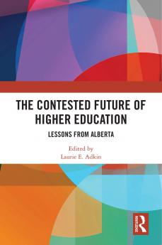 Contested Future of Higher Education