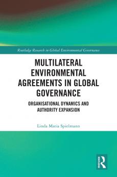 Multilateral Environmental Agreements in Global Governance