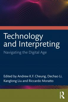 Technology and Interpreting