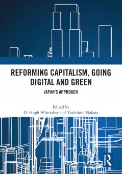 Reforming Capitalism Going Digital and Green