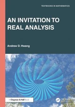 Invitation to Real Analysis