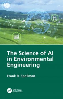 Science of AI in Environmental Engineering