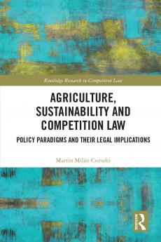 Agriculture Sustainability and Competition Law