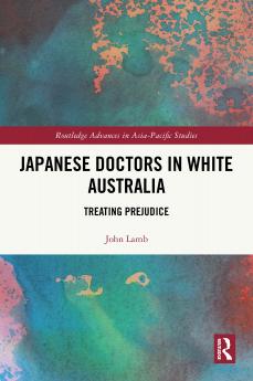 Japanese Doctors in White Australia