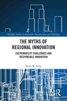 Myths of Regional Innovation