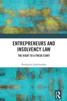 Entrepreneurs and Insolvency Law