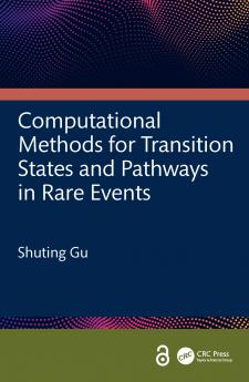 Computational Methods for Transition States and Pathways in Rare Events