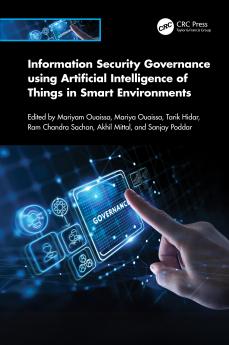 Information Security Governance using Artificial Intelligence of Things in Smart Environments