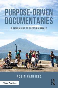 Purpose-Driven Documentaries