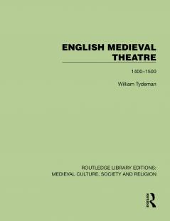 English Medieval Theatre