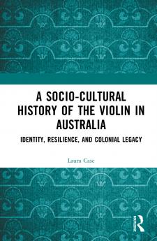 Socio-Cultural History of the Violin in Australia