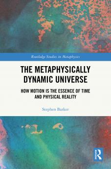 Metaphysically Dynamic Universe