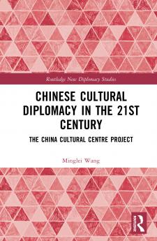 Chinese Cultural Diplomacy in the 21st Century