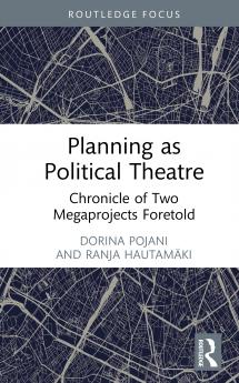Planning as Political Theatre