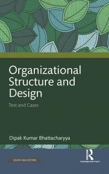 Organizational Structure and Design