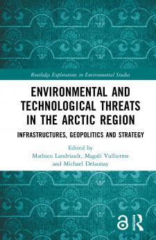 Environmental and Technological Threats in the Arctic Region