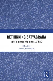 Rethinking Satyagraha