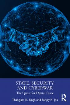 State Security and Cyberwar