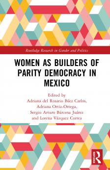 Women as Builders of Parity Democracy in Mexico