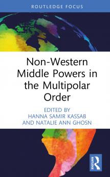 Non-Western Middle Powers in the Multipolar Order
