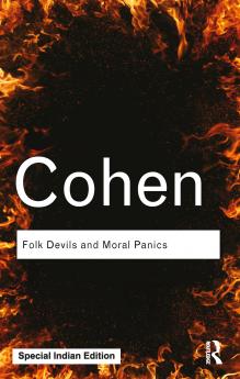 Folk Devils and Moral Panics