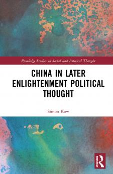 China in Later Enlightenment Political Thought