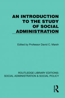 Introduction to the Study of Social Administration