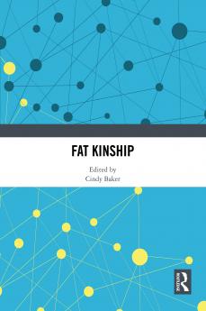 Fat Kinship