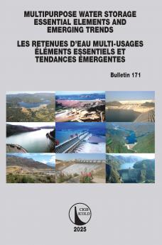 Multipurpose Water Storage Essential Elements and Emerging Trends / Les Retenues d'Eau Multi-Usages Élements Essentiels et Tendances Émergentes