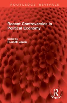 Recent Controversies in Political Economy