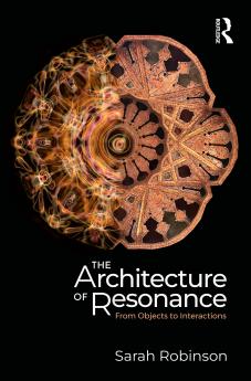 Architecture of Resonance