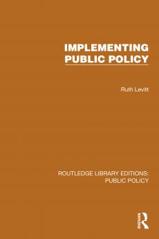 Implementing Public Policy