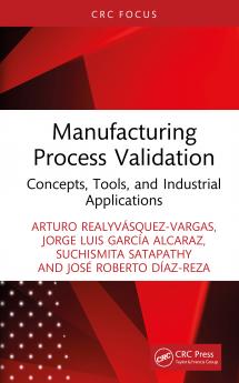 Manufacturing Process Validation