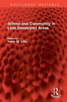 School and Community in Less Developed Areas