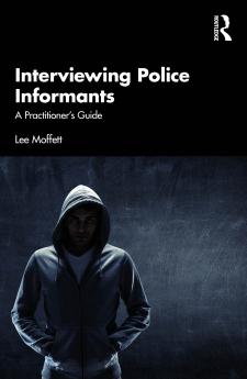 Interviewing Police Informants