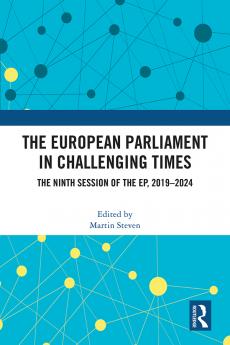 European Parliament in Challenging Times