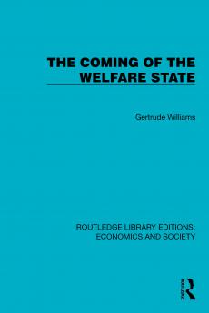 Coming of the Welfare State