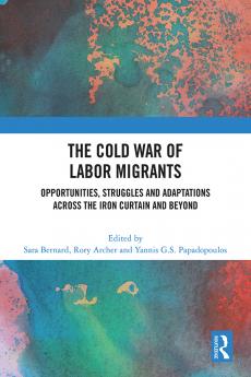 Cold War of Labor Migrants