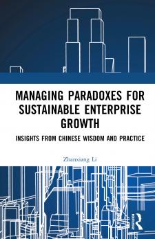 Managing Paradoxes for Sustainable Enterprise Growth