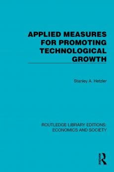 Applied Measures for Promoting Technological Growth