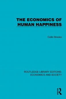 Economics of Human Happiness