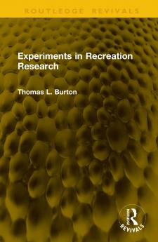 Experiments in Recreation Research