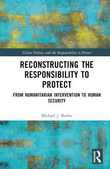 Reconstructing the Responsibility to Protect
