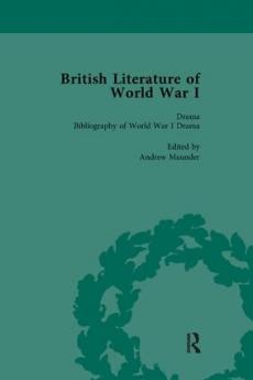 British Literature of World War I Volume 5