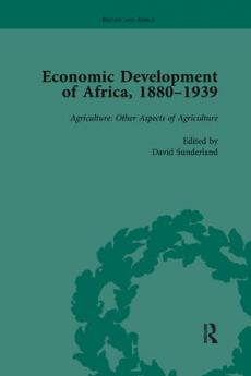 Economic Development of Africa 1880-1939 vol 3
