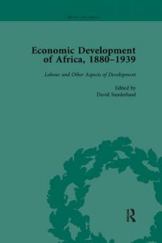 Economic Development of Africa 1880–1939 vol 5
